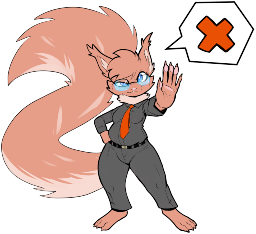 An anthro squirrel standing with one hand on their hips and the other stretched out in a "Stop!" gesture, a speech bubble with a red cross next to them.